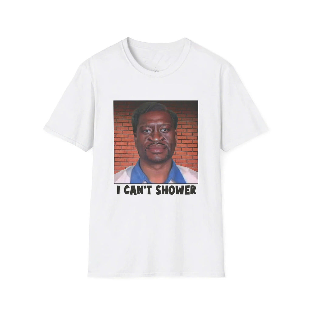 I can't Shower